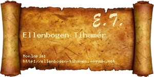 Ellenbogen Tihamér névjegykártya